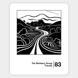 Pat Metheny Group / Minimalist Graphic Artwork Fan Design Magnet